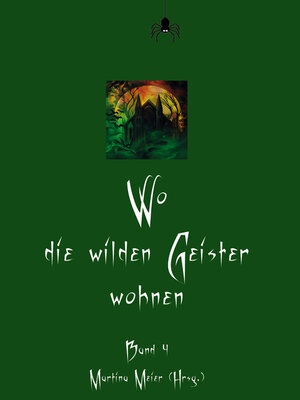 cover image of Wo die wilden Geister wohnen